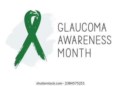 January is National Glaucoma Awareness Month. Green ribbon in brush stroke shape and text on white.