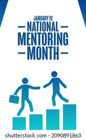 January is National Mentoring Month. Holiday concept. Template for background, banner, card, poster with text inscription. Vector EPS10 illustration