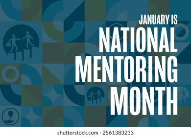 January is National Mentoring Month. Holiday concept. Template for background, banner, card, poster with text. Vector EPS10 illustration