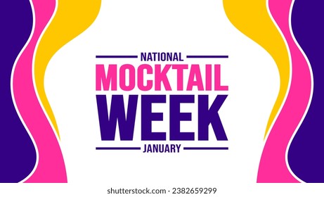 January is National Mocktail Week background template. Holiday concept. background, banner, placard, card, and poster design template with text inscription and standard color. vector illustration.