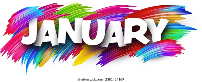 January paper word sign with colorful spectrum paint brush strokes over white. Vector illustration.