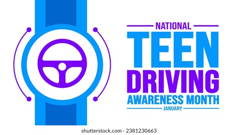 January is Teen Driving Awareness Month background template. Holiday concept. background, banner, placard, card, and poster design template with text inscription and standard color. vector.