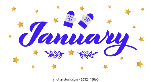 January - vector lettering of hand drawn.  Blue illustration with mittens, yellow stars isolated on white.  EPS 10