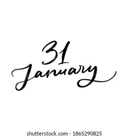 JANUARY WINTER MONTH VECTOR HAND LETTERING. WINTER MONTH. DAY VECTOR HAND LETTERING ICON. the 31 of january. FOR CALENDAR