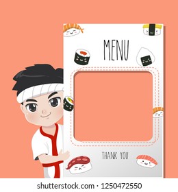 Japan chef recommends food menu.He is happy to have customers enjoy delicious sushi many style.