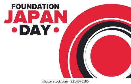 Japan Foundation Day. Japanese national happy holiday, celebrated annual in February 11. Japanese flag. Patriotic elements. Poster, card, banner and background. Vector illustration