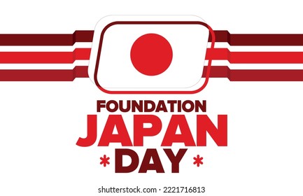 Japan Foundation Day. Japanese national happy holiday, celebrated annual in February 11. Japanese flag. Patriotic elements. Poster, card, banner and background. Vector illustration