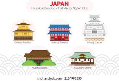 Japan Historical Building Vol.2, Flat Vector , Golden Pavilion, Sensoji Temple, Himeji Castle, Kiyomizu Dera, Yasukuni shrine