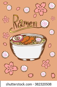 Japan Ramen noodle with naruto and sakura flower.
