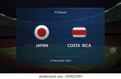 Japan vs Costa Rica. Football scoreboard broadcast graphic soccer template