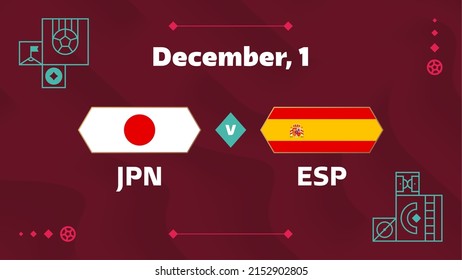 Japón vs España, Fútbol 2022, Grupo F. Partido del Campeonato Mundial de Fútbol contra equipos de fondo deportivo, póster final de la competición de campeonato, ilustración vectorial.