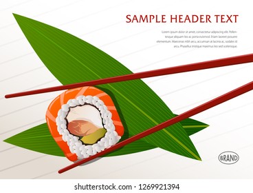 Japaneese food. Roll is fixed with sticks. Green leaves are under main composition object. Design template for restraurant or cafe menu.