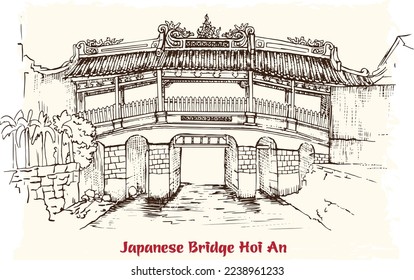 Japanese Bridge in Hoi An. Vietnam, Unesco World Heritage Site. Hand drawn vector