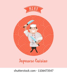 Japanese cuisine. A set of traditional Japanese dishes. Japanese chef with a large kitchen knife. Vector illustration in cartoon style. Colorful menu template of Japanese cuisine cafe.