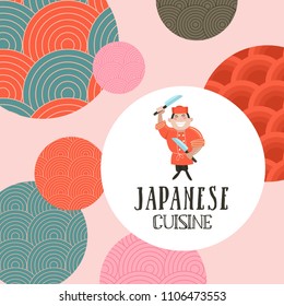 Japanese cuisine. A set of traditional Japanese dishes. Japanese chef with a large kitchen knife. Vector illustration in cartoon style. Colorful menu template of Japanese cuisine cafe.