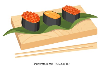 Japanese Cuisine Sushi Set Gunkanmaki Ikura with Salmon Roe, Tobiko with Flying Fish Roe and Uni with Sea Urchin on Wooden Board with Green Leaf and Bamboo Chopsticks. Cartoon Vector Illustration