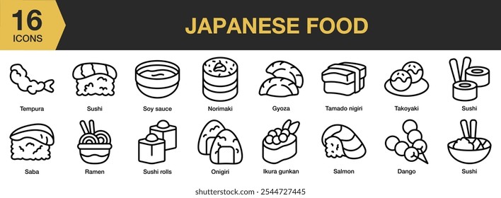 Japanese Food icon set. Includes tempura, sushi, soy sauce, gyoza, norimaki, onigiri, ramen, and More. Outline icons vector collection.