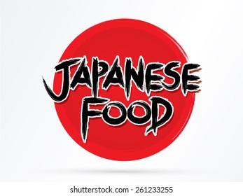Japanese Food text,designed using grunge brush on red cycle or Japan flag background, graphic ,vector.