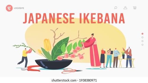 Japanese Ikebana Landing Page Template. Tiny Female Character in Traditional Japan Kimono Create Floristic Composition of Flowers and Plants. Asian Culture and Art. Cartoon People Vector Illustration