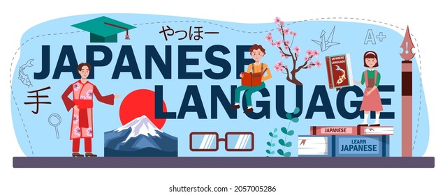 Encabezado tipográfico en japonés. Curso escolar japonés. Estudiar idiomas extranjeros con hablante nativo. Idea de comunicación global. Ilustración vectorial en estilo de caricatura