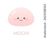 Japanese mochi in pink color. Cute mochi character with face and eyes. Kawaii style in pastel colors. Asian food or dessert theme. Vector illustration isolated on white background.