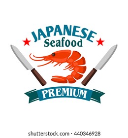 Japanese Seafood Restaurant Symbol Of Fresh Royal Red Shrimp, Flanked By Sushi Chef Knives, Stars And Ribbon Banner With Text Premium. Cartoon Style