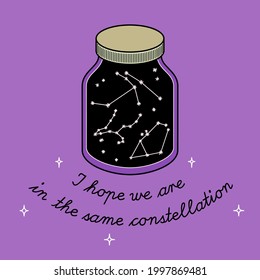 Jar with constellations and motivational phrase. Vector illustration