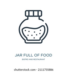 jar full of food thin line icon. food, full linear icons from bistro and restaurant concept isolated outline sign. Vector illustration symbol element for web design and apps.