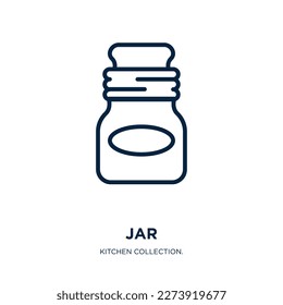 jar icon from kitchen collection. Thin linear jar, collection, healthy outline icon isolated on white background. Line vector jar sign, symbol for web and mobile