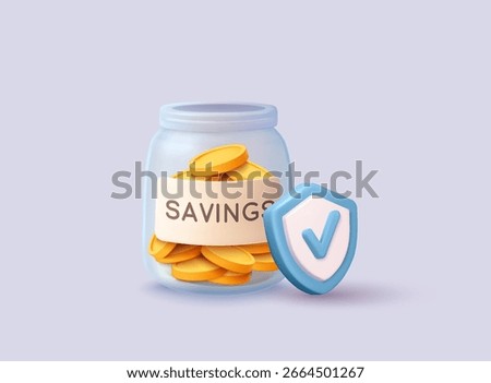 Jar with savings label and shield symbolizing safe investment and secure savings. 3D Web Vector Illustrations.