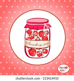 Jar of strawberry jam. Delicious fresh homemade jam. Red ripe strawberries. Colorful vector illustration.