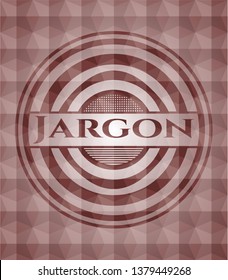 Jargon red badge with geometric pattern background. Seamless.