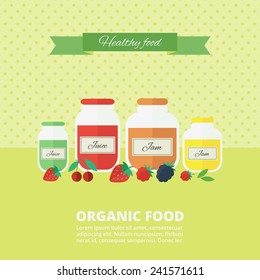 Jars of jam and juice card. Flat vector illustration. Concept organic food