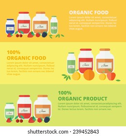 Jars of jam and juice horizontal banners set. Flat design vector illustration. Concept organic food