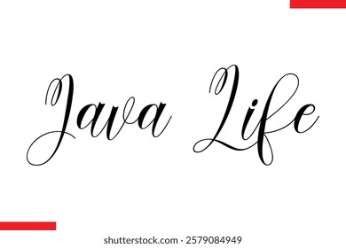Java Life Coffee text typography Saying