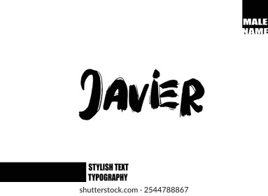 Javier Baby Boy Name In Bold Grunge And Rough Typography Brush Text