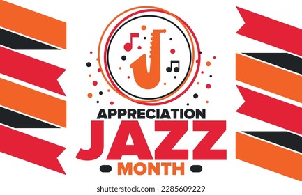Mes de Apreciación del Jazz en abril. El mes del reconocimiento del jazz en Estados Unidos. Festivales de música, eventos, conciertos. Cartel, tarjeta, cartel y fondo. Ilustración del vector
