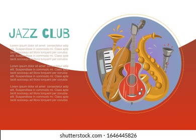 Jazz band and blues club, Jazz music party or festival poster vector illustration with sample text and musical instruments. Guitar, trumpet, violin, saxophone and electro piano.
