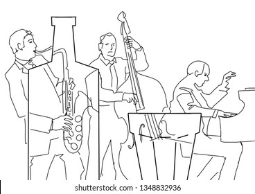 Jazz band. Musical black contour illustration. Pianist, saxophonist, contrabass player. Silhouette of bottle. Vector.