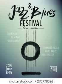 Jazz and Blues music festival. Poster background template. Hand drawn Typographic flyer or poster. Vector design. 