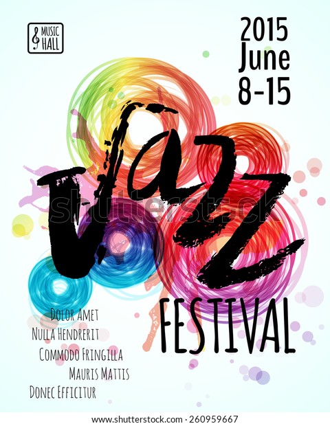 Jazz blues\
music festival, poster background template. Hand drawn Typographic\
flyer or poster. Vector design.\
