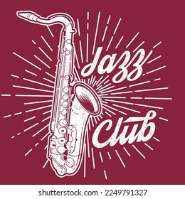 Jazz club, retro music poster, banner. Retro saxophone with sunburst vintage typography design for t shirt, emblem, logo, badge design. Vector illustration