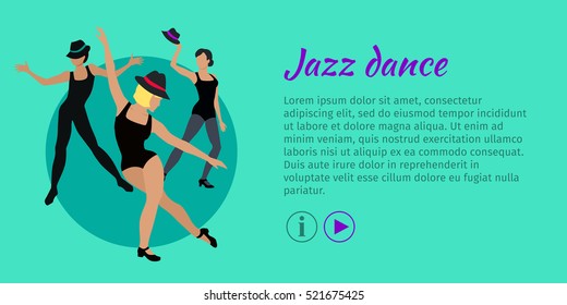 Jazz dance concept web banner. Flat style vector. Three women in tights, shirts and hats dancing. Contemporary choreography. For dancing school, party, cultural event, festival web page landing design