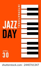 Jazz Day. Poster background template for music festival. Piano keyboard event flyer design. April 30. International Jazz Day Celebration. Vector illustration.