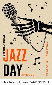 Jazz Day. Poster background template for music festival. Skeleton hand with retro microphone event flyer design. April 30. International Jazz Day Celebration. Vector illustration.