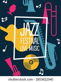 jazz festival poster with instruments and lettering vector illustration design