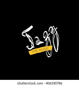 Jazz - live music. Lettering