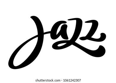 Jazz modern calligraphy music quote. Seasonal hand written lettering text, isolated on white background. Vector illustration phrase