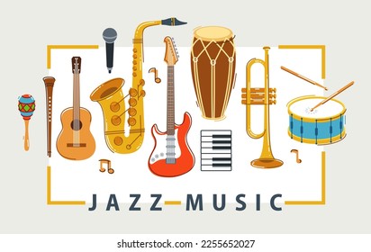 Jazz music band poster different instruments vector flat illustration, live sound festival or concert advertising flyer or banner, play different instruments orchestra.