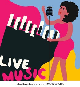 Jazz Music Festival Colorful Poster With Piano And Woman Singer. Female Singer With Piano Flat Vector Illustration. Jazz Concert, Live Music